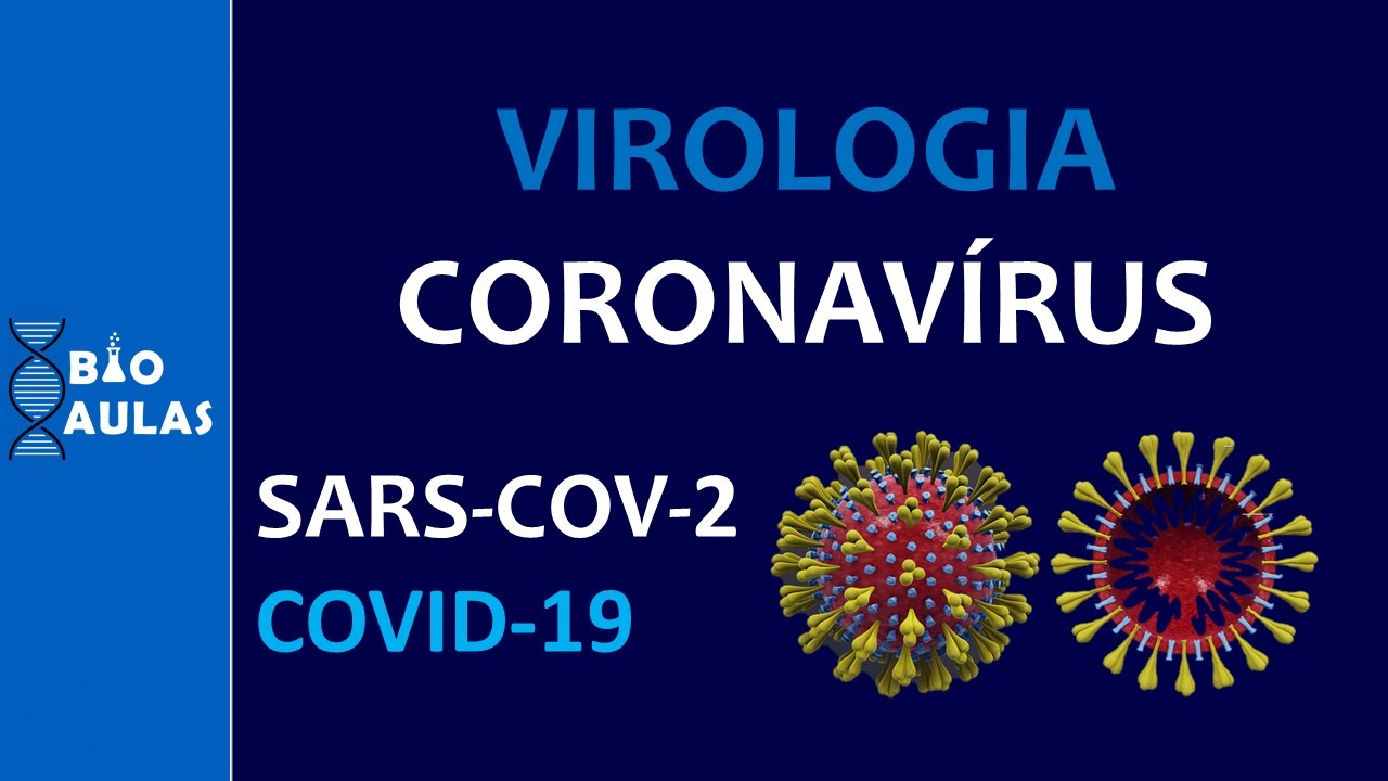 Coronavírus e a COVID-19 - Origem, Sintomas, Diagnóstico, Transmissão, Prevenção e Tratamento