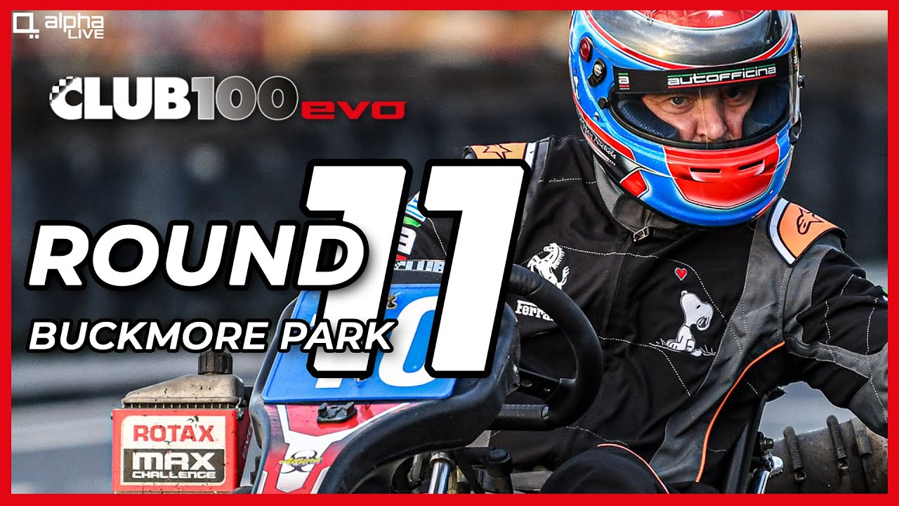 CLUB100 Round 11 | LIVE | Buckmore Park | Rotax Arrive and Drive Karting