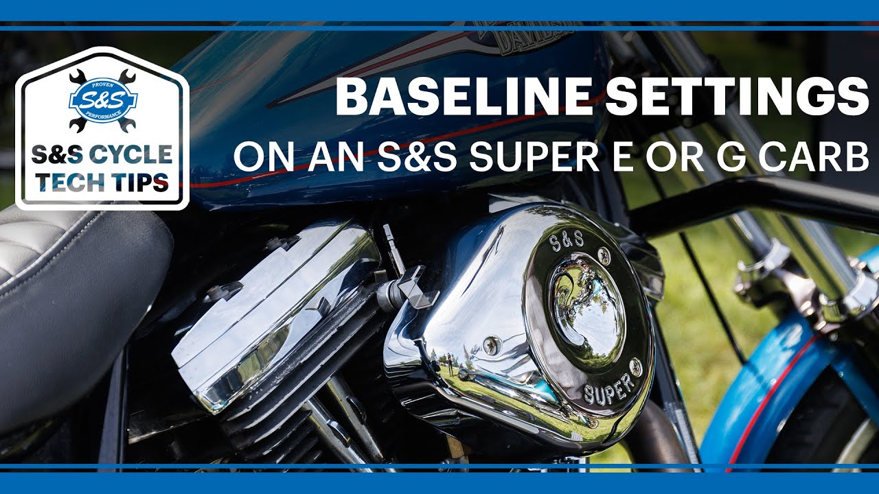 S&S Cycle - Tech Tips - Setting your Super E/G to Baseline Settings