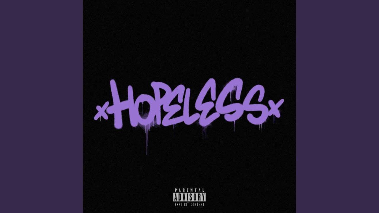 HOPELESS