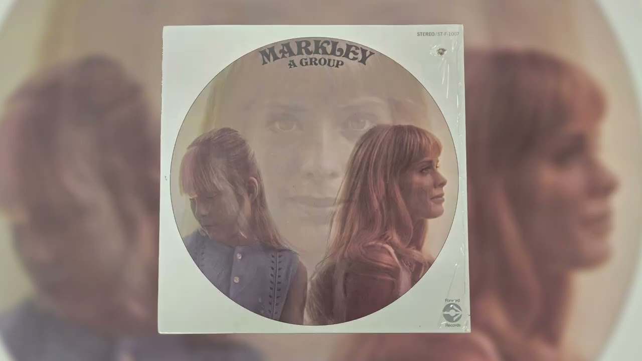 Markley - Markley, A Group (1969 Лос-Анджелес, США) | Психоделический поп-рок | Полная оцифровка ...