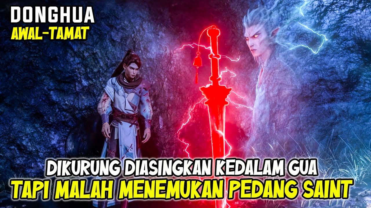 DONGHUA AWAL-TAMAT 3 JAM FULL RUGI KALO GAK NONTON SOALNYA RAME BANGET Sword saint of heavenly realm