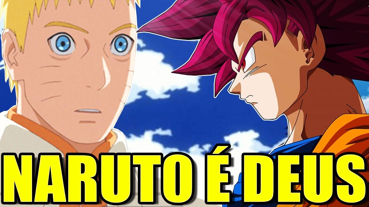 NARUTO VENCE GOKU SUPER SAIYAJIN DEUS | IDIOTICES DE FÃ BOY