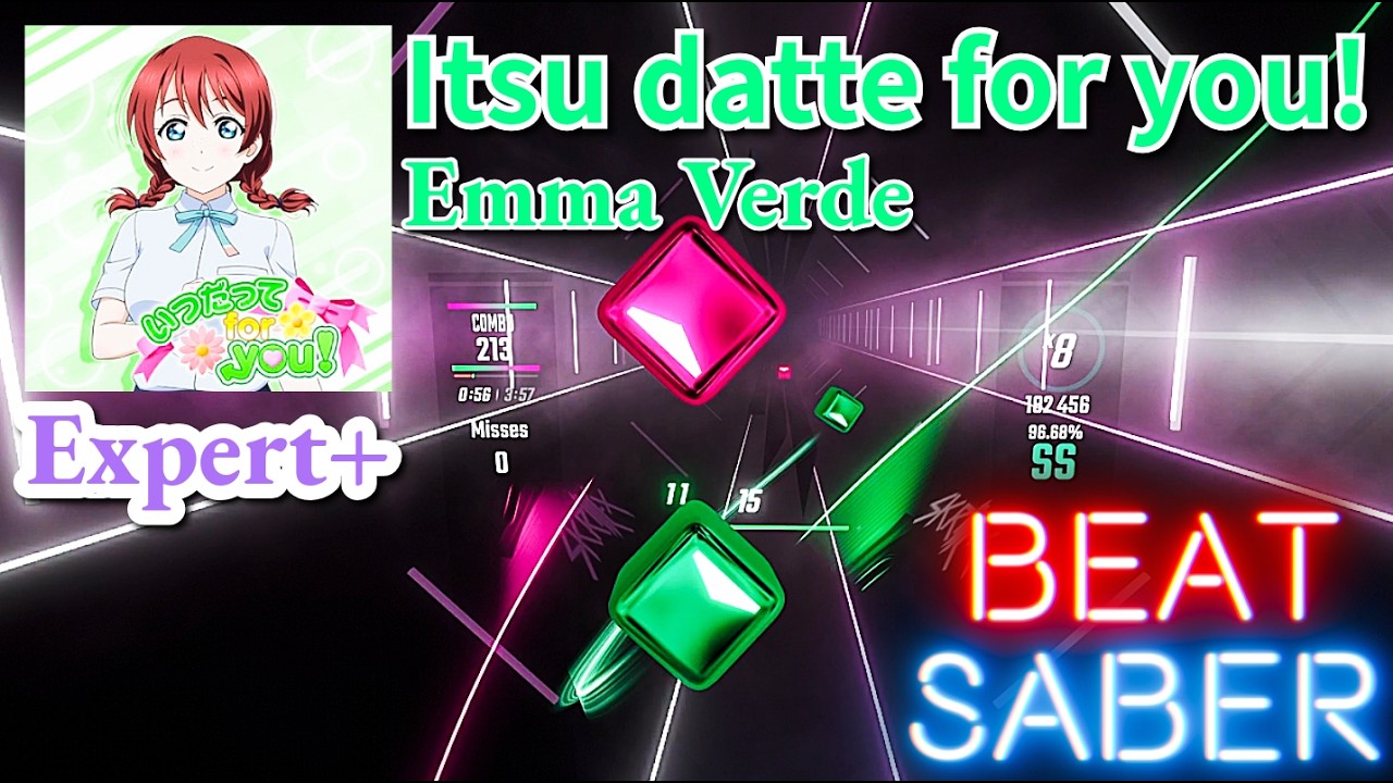 Emma Verde - Itsu datte for you! | BeatSaber (FC)