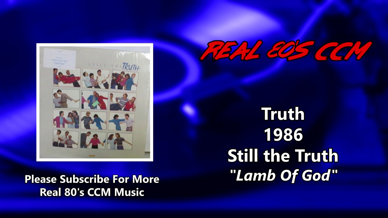 Truth - Lamb Of God (HQ)