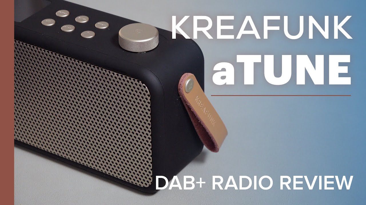 Обзор цифрового радио Kreafunk aTune DAB/FM/Bluetooth