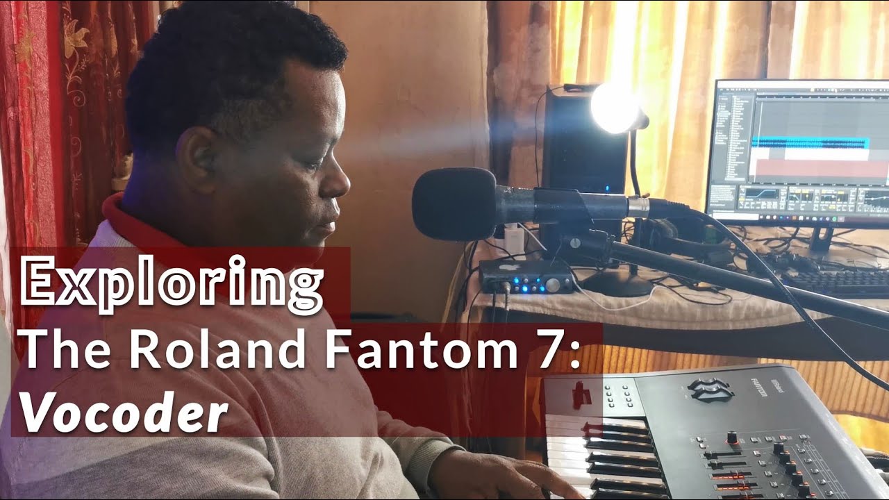 The Power of Roland Fantom 7_Exploring Vocoder