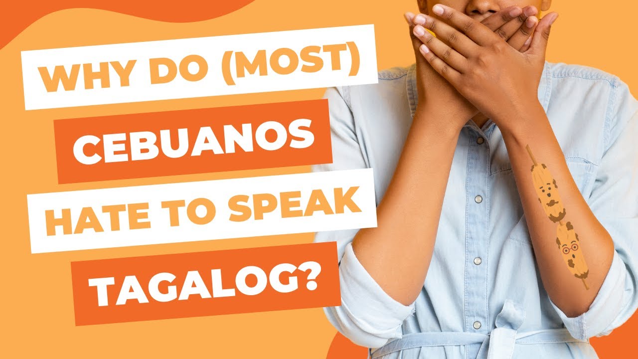 Why Do Most Cebuanos Hate To Speak Tagalog || Podcast On Philippines National Language Tagalog