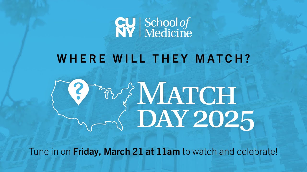 CUNY School of Medicine 2025 Match Day