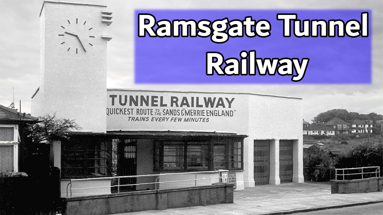 Ramsgate Tunnel Railway