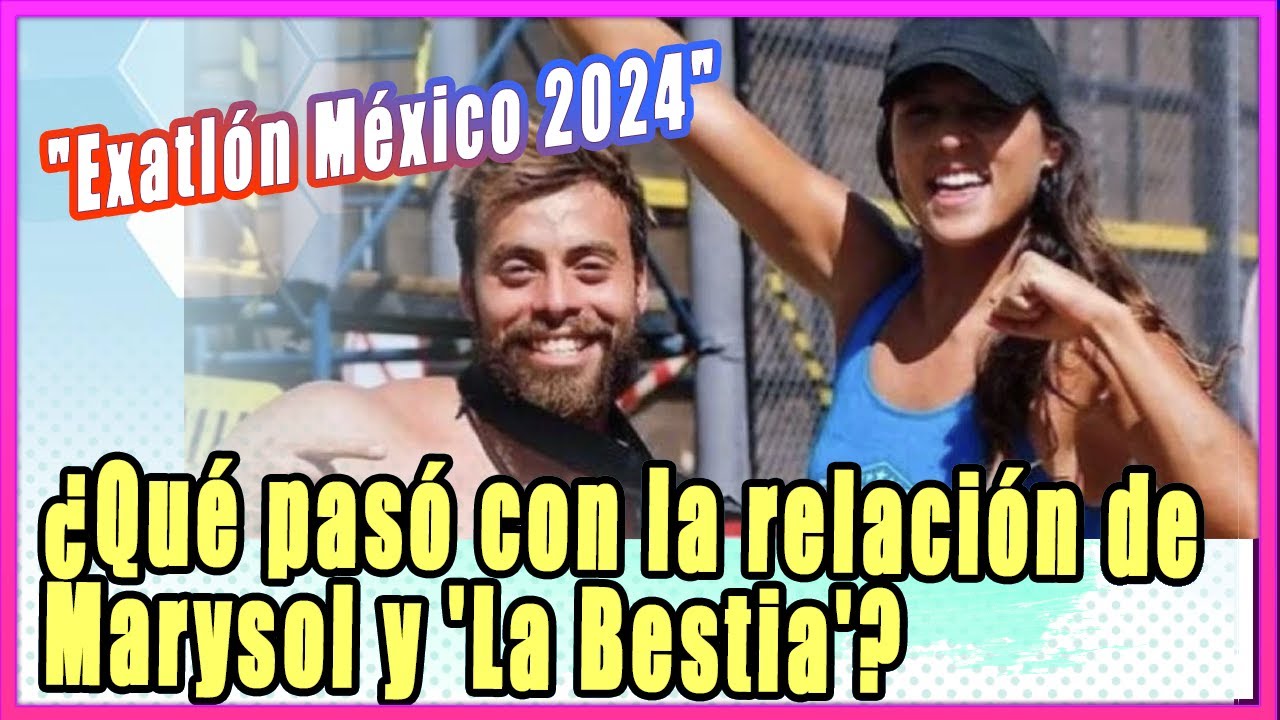 &iquest;Qu&eacute; pas&oacute; con la relaci&oacute;n de Marysol Cort&eacute;s y David Ju&aacute;rez 'La Bestia' luego de Exatl&oacute;n M&eacute;xico?