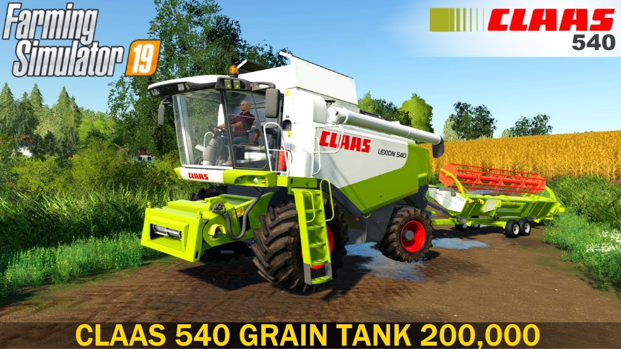 Farming Simulator 19 - CLAAS 540 Combine Grain Tank 200,000