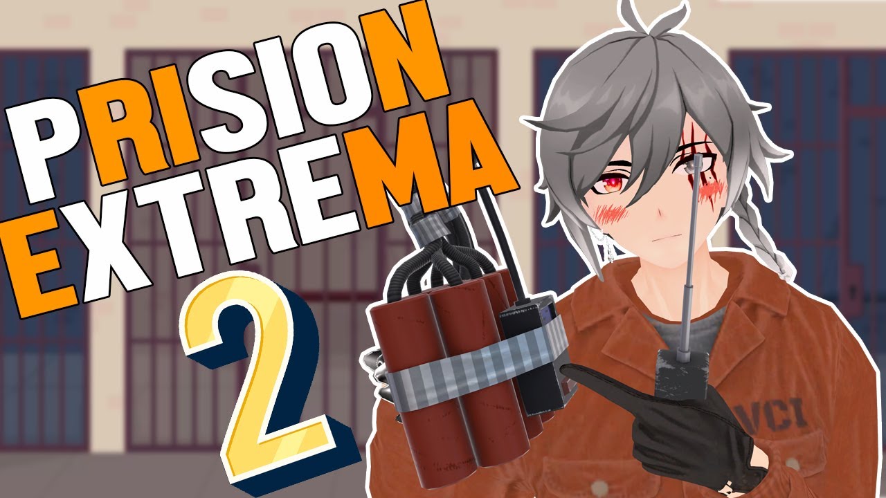 PRISION EXTREMA 2, SOY EL CHAPO - TiroLoco Vtuber