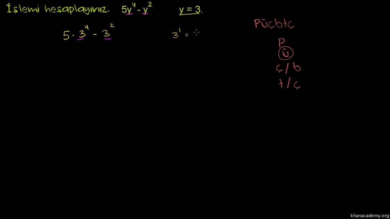 &Uuml;sl&uuml; Değişkenli İfadelerin Değerini Bulma (Cebir &Ouml;ncesi) (Cebire Giriş)