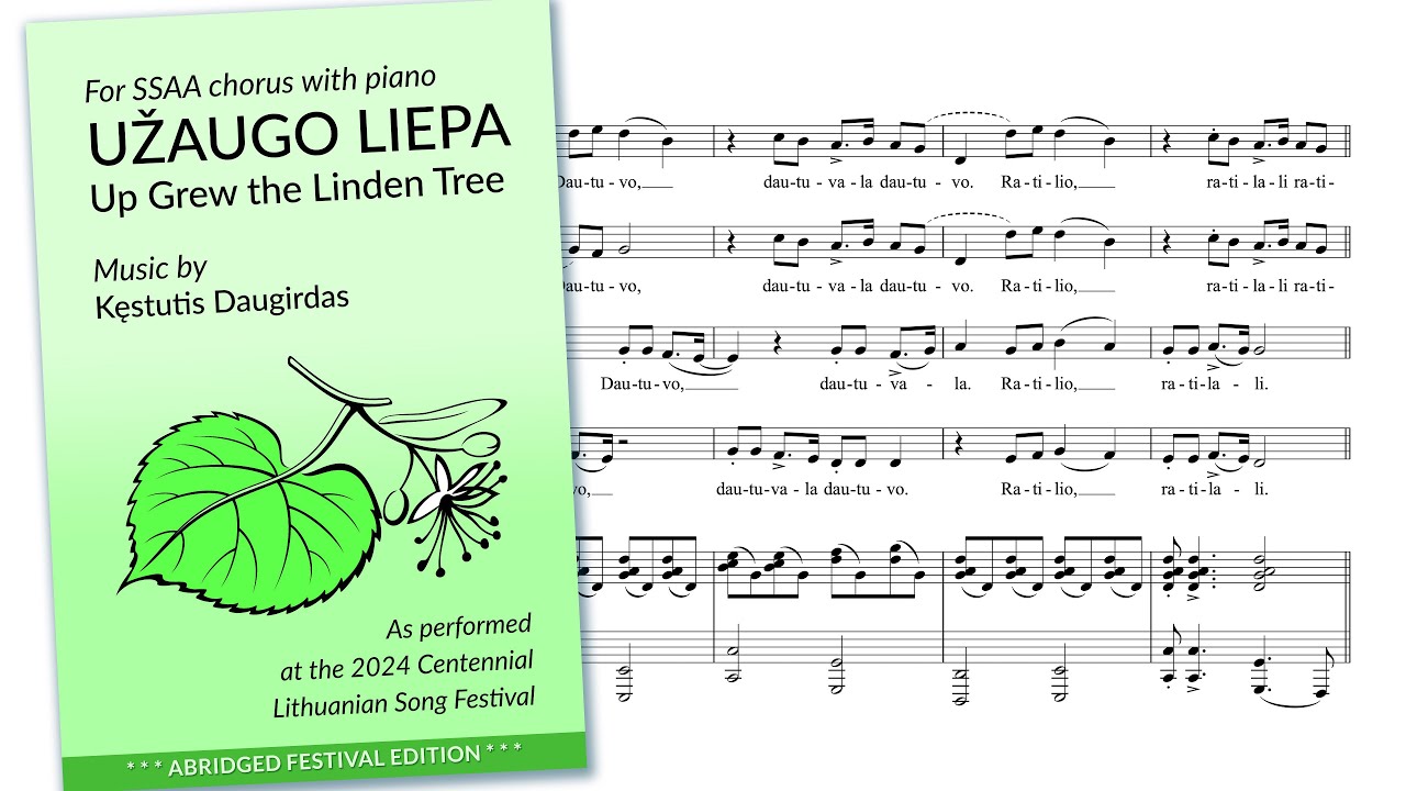 Užaugo Liepa (Up Grew the Linden Tree) - ABRIDGED FESTIVAL EDITION - Lithuanian Folk Song - SSAA