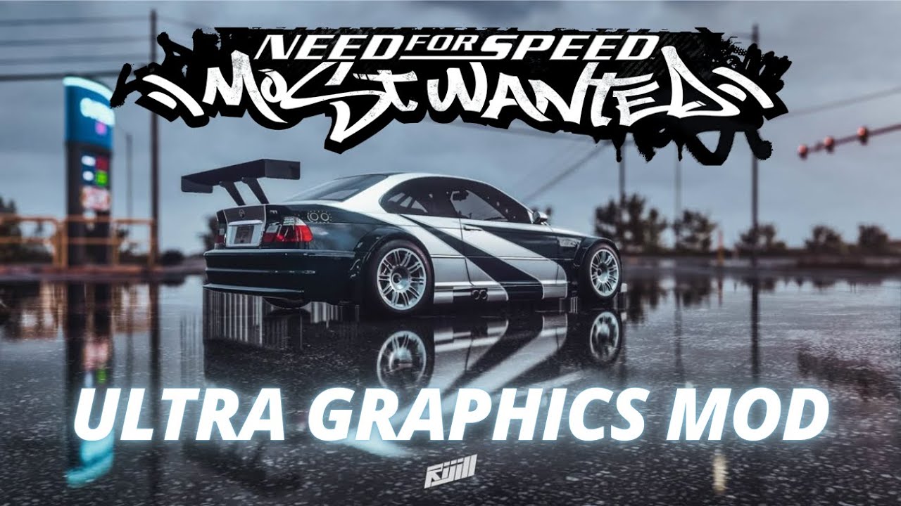 NFS Most Wanted | ULTRA GRAPHICS MOD🔥 Preview