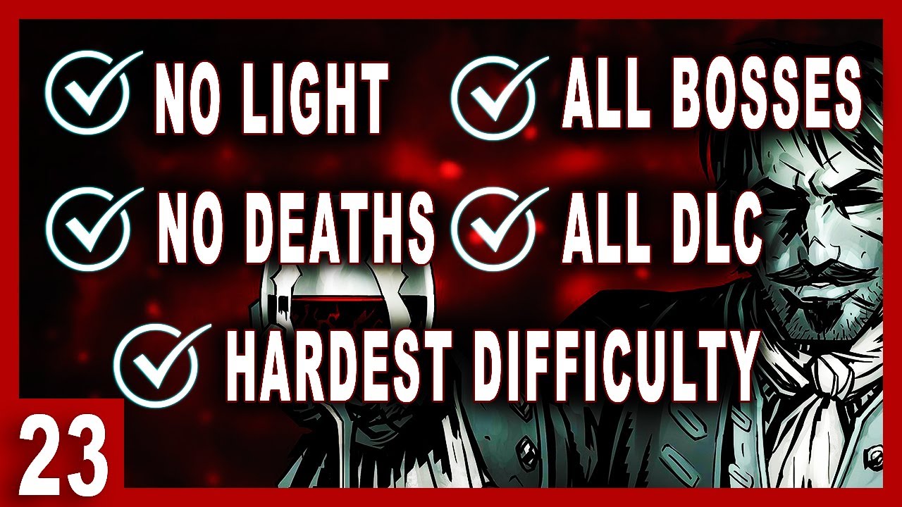 [World First] Torchless Deathless Bloodmoon All-Boss All-DLC Darkest Dungeon Challenge | 23 THE END!