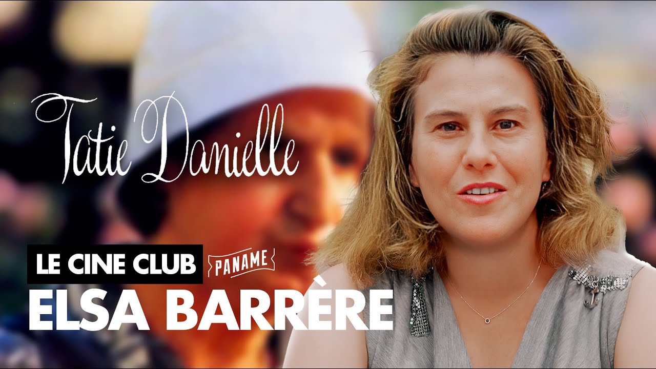 Paname Ciné Club 🎬  Elsa Barrère recommande “Tatie Danielle” d’Étienne Chatillez
