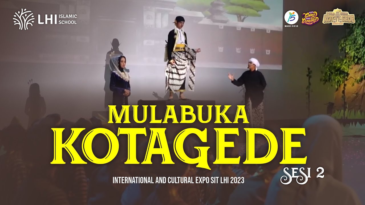 Drama MULABUKA KOTAGEDE - Sesi 2 - ICE SIT LHI 2023