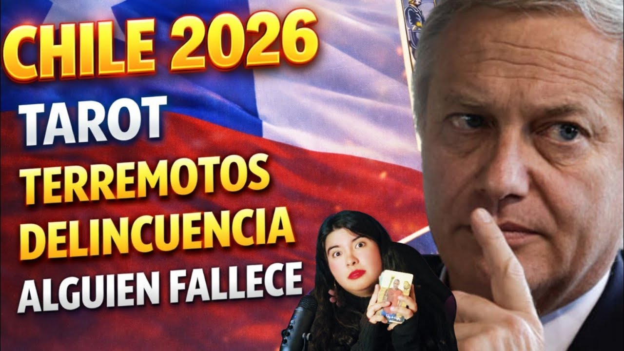 Chile Tarot 2026 : Terremotos, un famoso fallece y protestas ‼️ PREDICCION DEL TAROT 