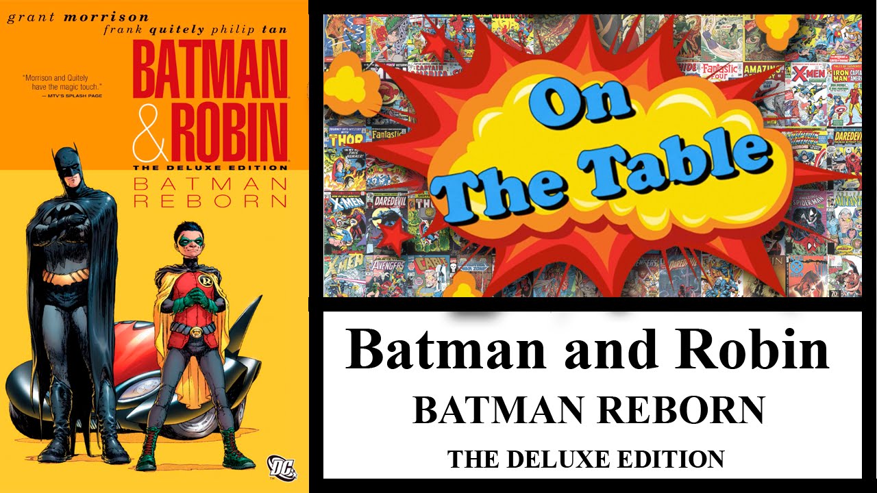 Batman and Robin: Batman Reborn. The Deluxe Edition.