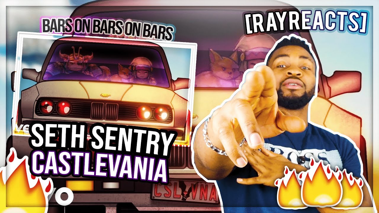 Seth Sentry - Castlevania - [RAYREACTS]