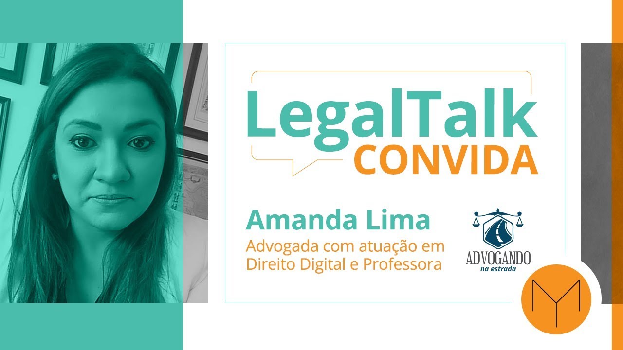 LegalTalk #14: Vantagens do Blockchain para Advogados - Amanda Lima