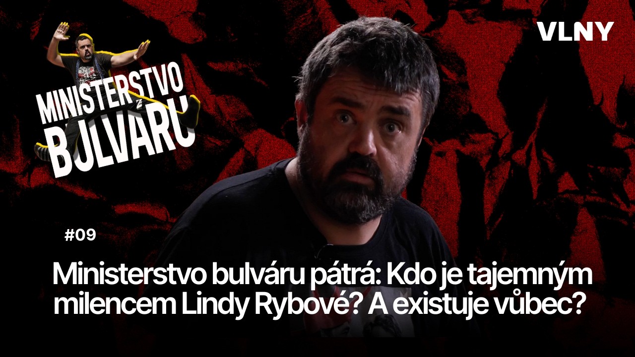 Kdo je tajemným milencem Lindy Rybové? A existuje vůbec? | Ministerstvo bulváru #09