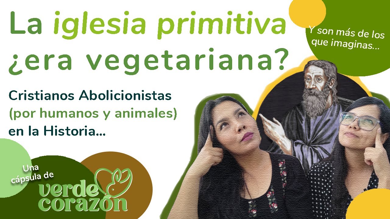 Cristianos de la Historia que son vegetarianos 🌿✝️ ¿Existen?