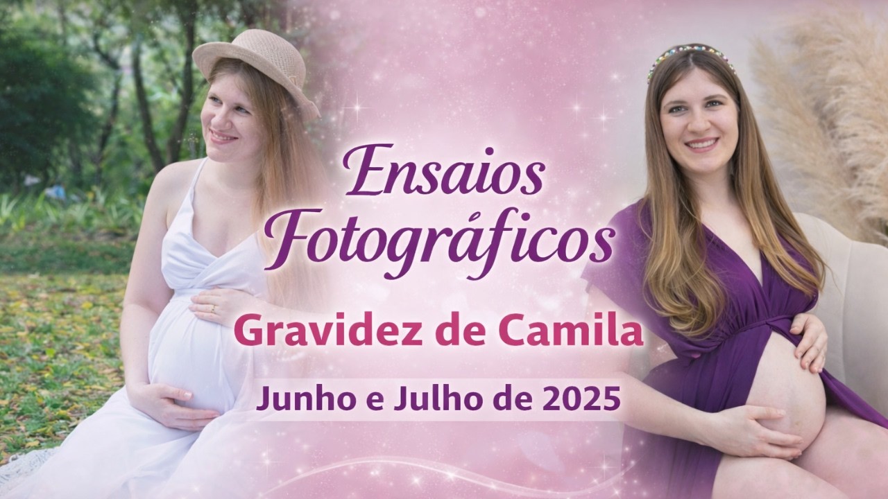 Ensaios Fotográficos de Camila Grávida = [Junho e Julho de 2025]