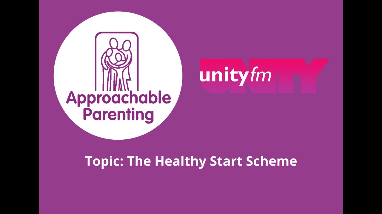 Parenting Hour - The Healthy Start Scheme