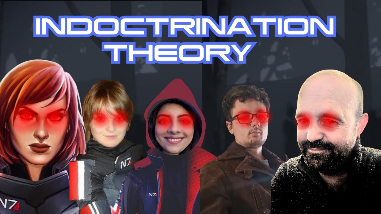 Was Mass Effect Indoctrination Theory any good? Ft @TKGames54 @kalaelizabeth @paragonseven