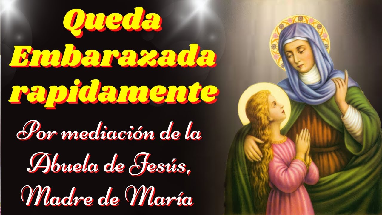 ❤️Oración a Santa Ana para quedar Embarazada💕
