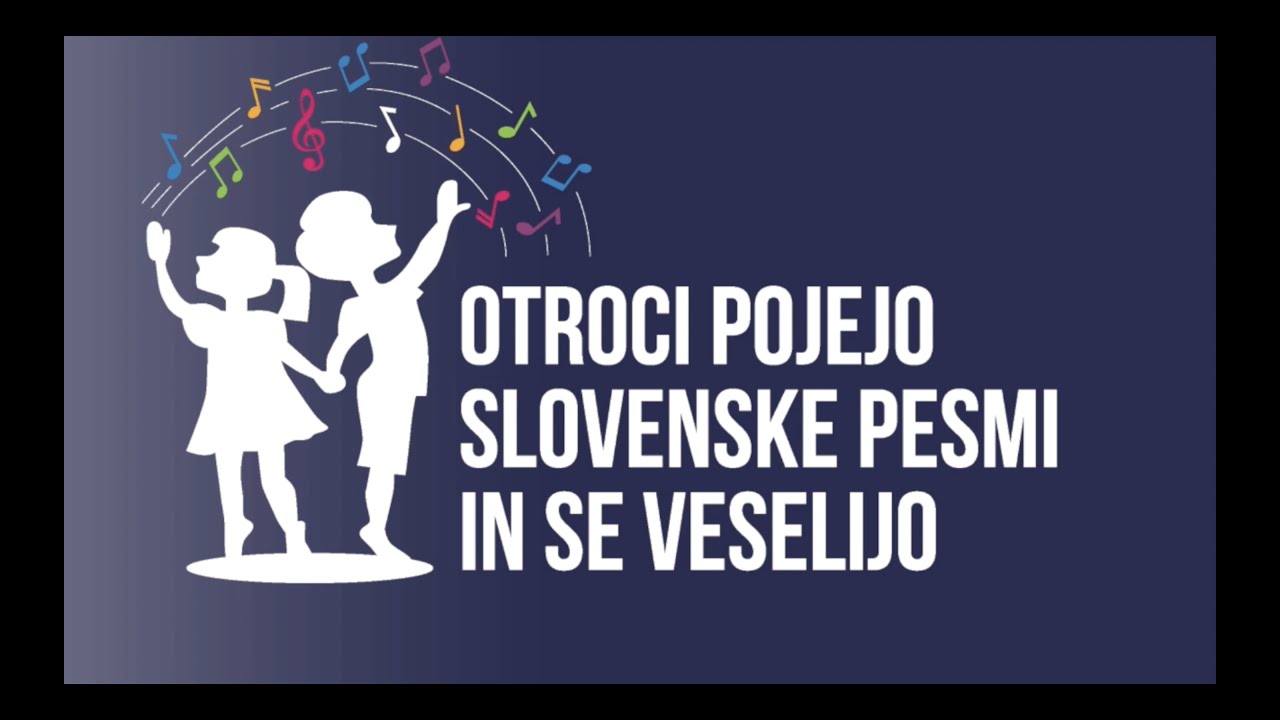 Otroci pojejo slovenske pesmi - Celje