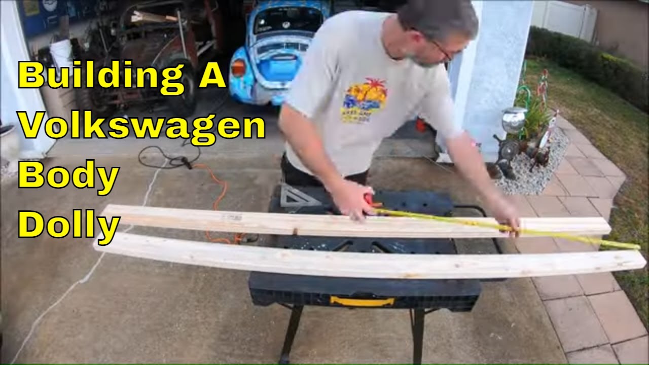 Building A Volkswagen Beetle Body Dolly - DIY Volksrod – Baja / Franken Beetle Build