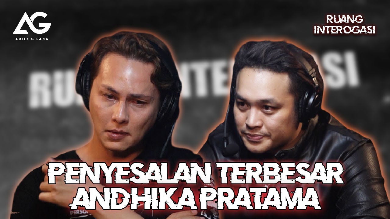 RUANG INTEROGASI: PENYESALAN TERBESAR ANDHIKA PRATAMA