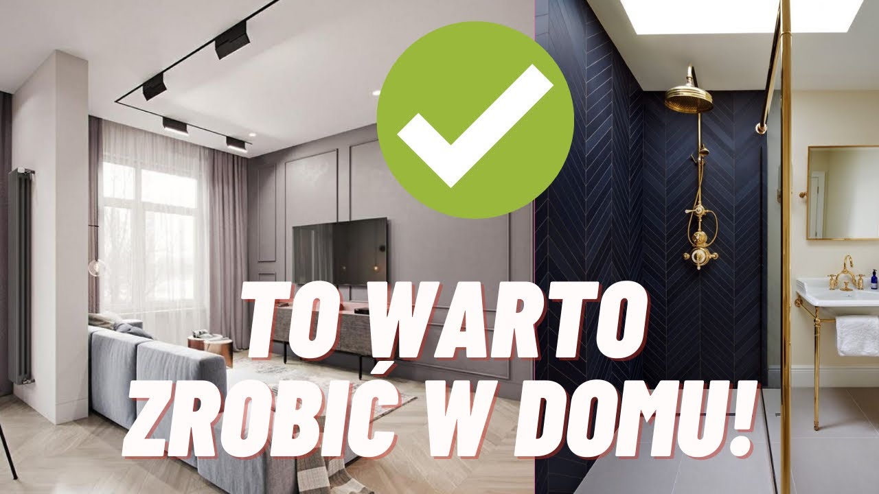 ✅👍🏼ZRÓB TO W DOMU👌🏼. RADY DOTYCZĄCE BUDOWY I REMONTU DOMU/ MIESZKANIA. (FUNKCJONALNE WNĘTRZE)