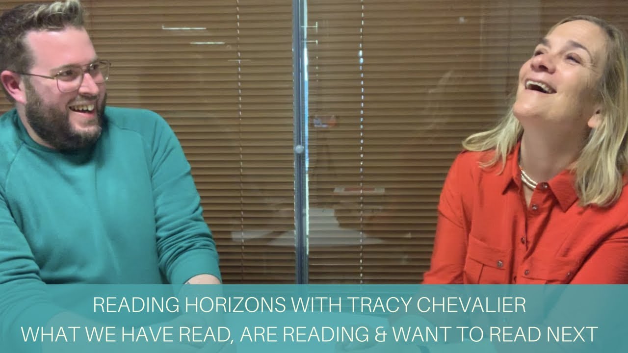 Reading Horizons with Tracy Chevalier | September 2019