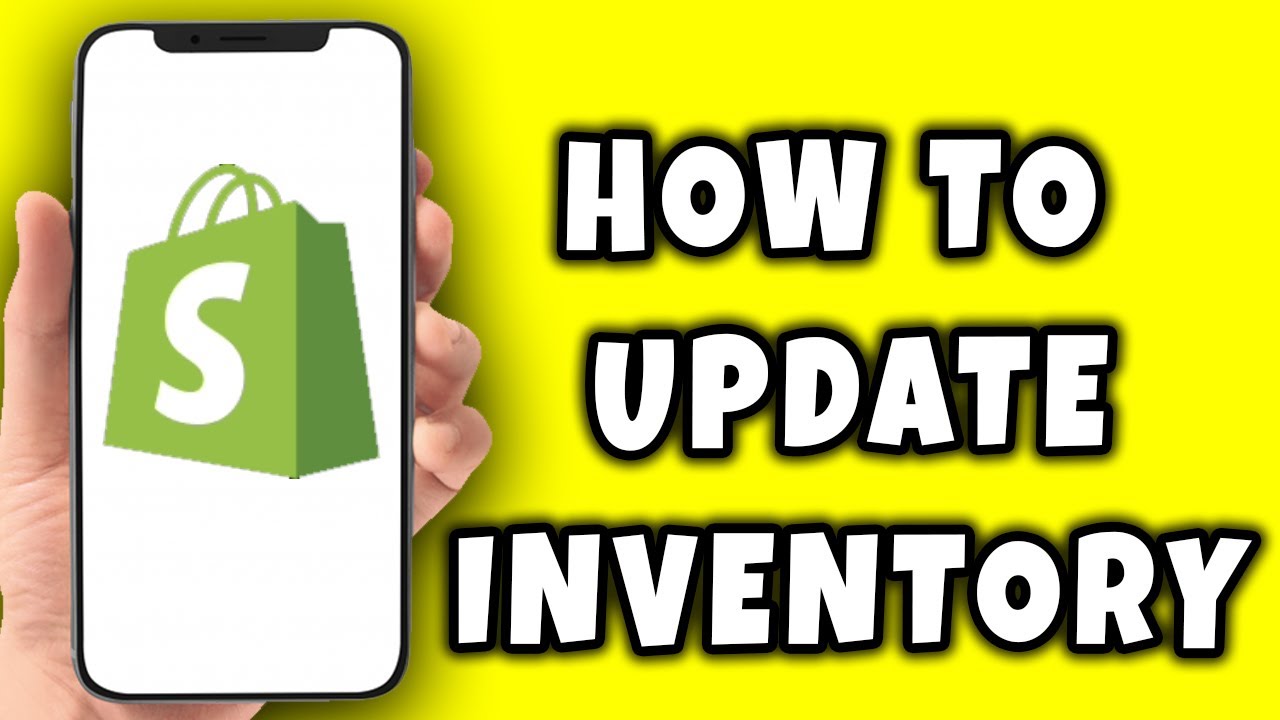 How To Update Inventory In Shopify (2026)