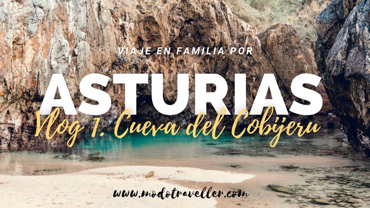 Ruta en familia hasta la Cueva del Cobijeru - Asturias - Vlog 1 - Modo Traveller