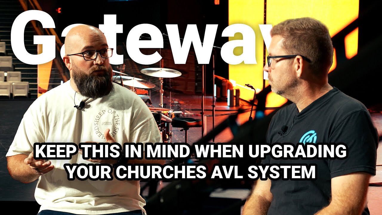 Inside Gateway Church: An Exclusive Look at Their AVL Strategy | Church Tour Series
