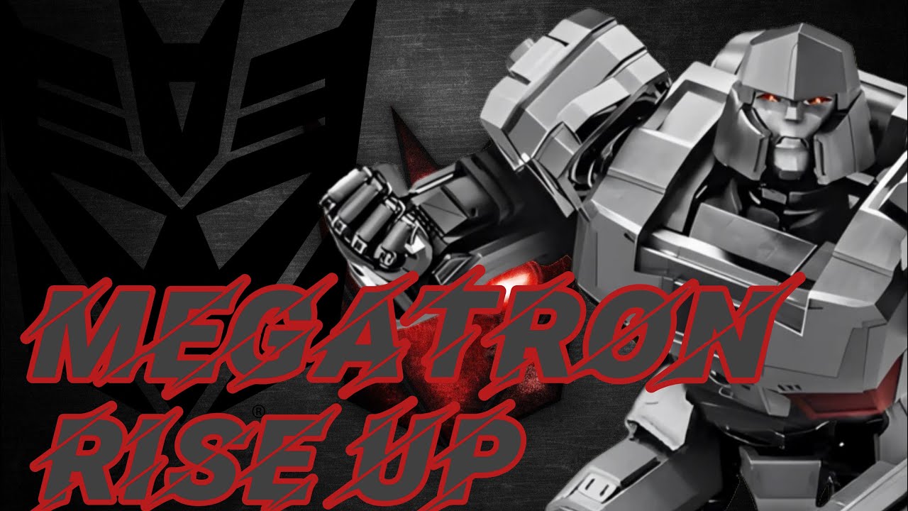 Megatron AMV! (Song: Your Idol)