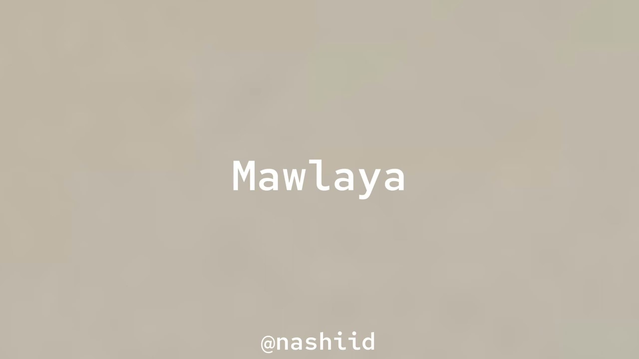 Maher Zain - Mawlaya || sped up