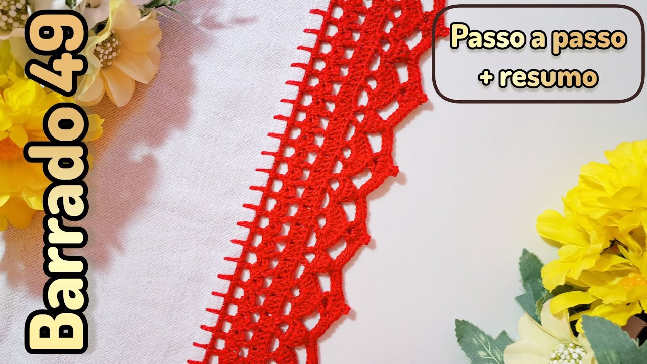 BARRADO DE CROCHÊ Nº 49 FÁCIL DE FAZER PARA PANO DE PRATO #crochepanodeprato