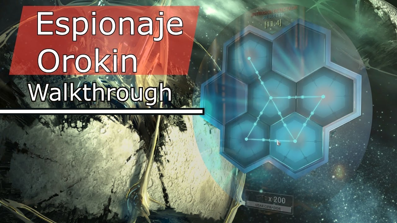 Guía Espionaje Orokin - WARFRAME