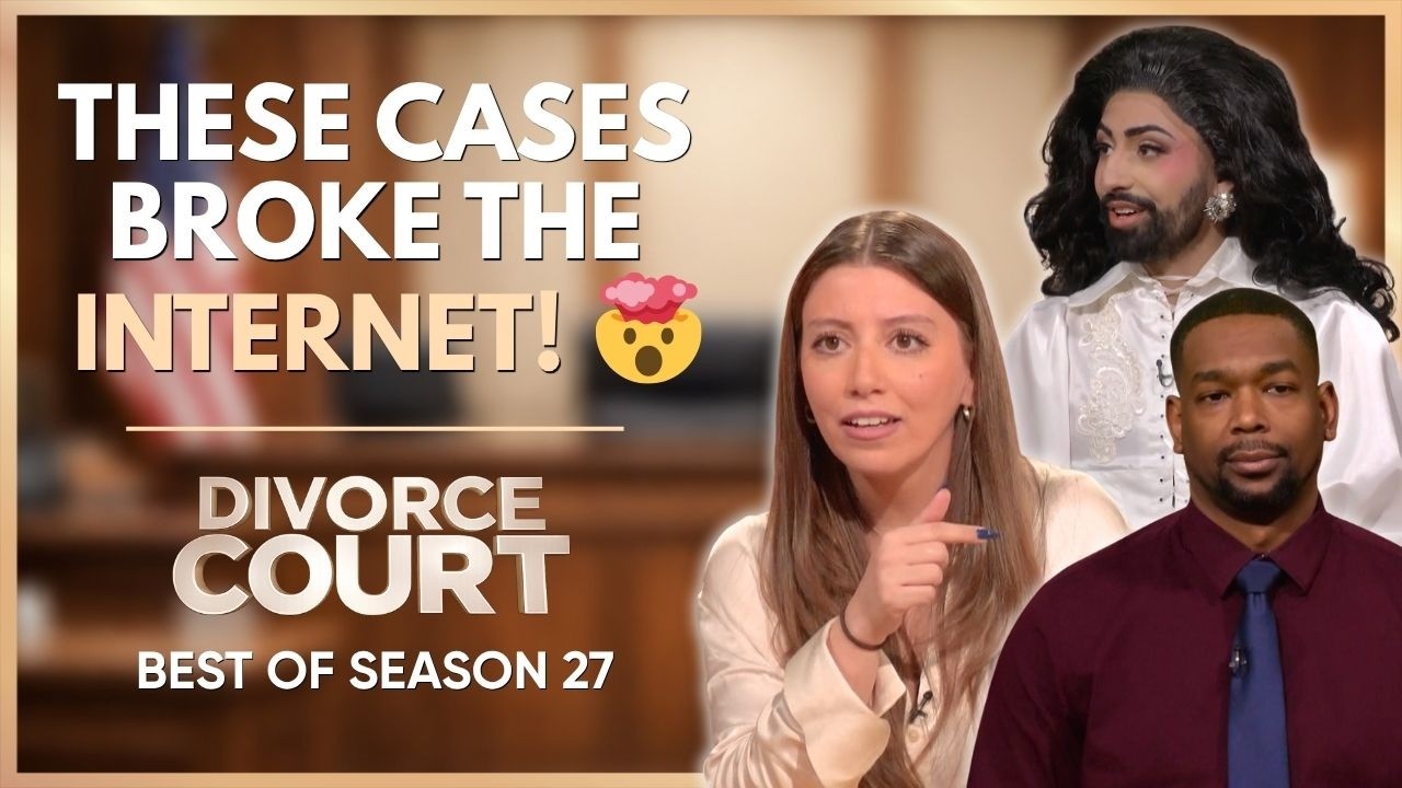Our Most VIRAL Season 27 Cases | Divorce Court Full Episode Marathon