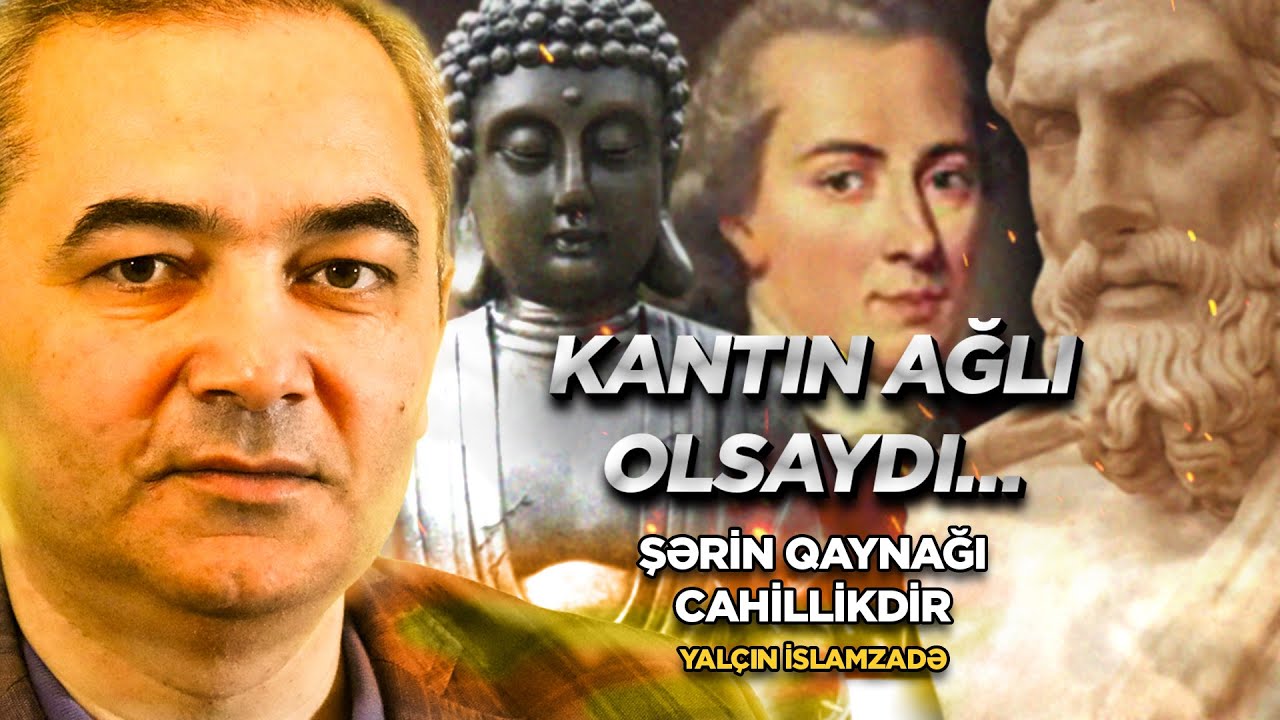Kantın ağlı olsaydı…