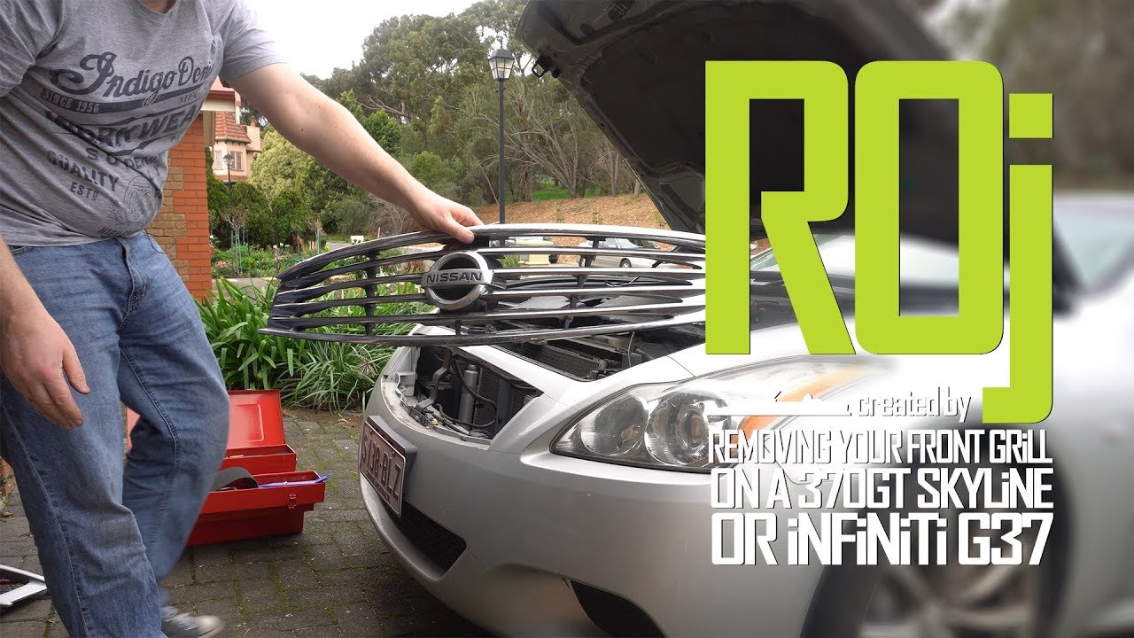 Remove your Front Grill on an Infiniti G37 or Nissan 370GT Skyline