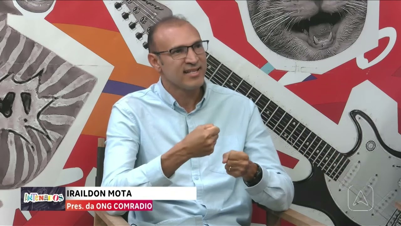 A IMPORTÂNCIA DO RÁDIO por Iraildon Mota - PROGRAMA ANTENADOS, TV ANTENA 10 | Escola Comradio