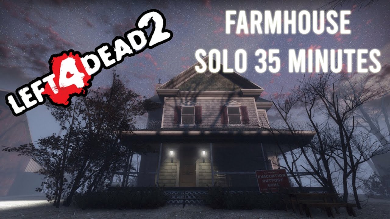 Left 4 Dead 2 Survival - Farmhouse Solo 35:56